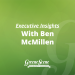 Executive Insights with Ben McMillen